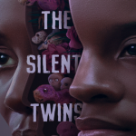 The Silent Twins – ฝาแฝดเงียบ
